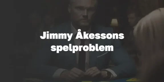 Jimmy Åkessons spelproblem: En närmare titt